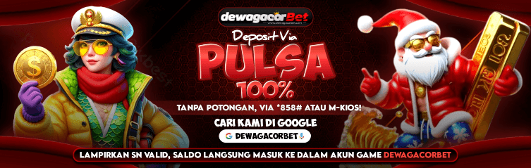 DEPOSIT PULSA TANPA POTONGAN 100%